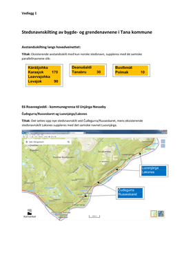 Stedsnavnskilting Av Bygde- Og Grendenavnene I Tana Kommune