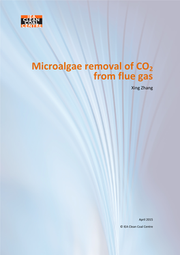 Microalgae Removal of CO2 from Flue Gas CCC250