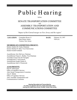 Public Hearing Before SENATE TRANSPORTATION COMMITTEE and ASSEMBLY TRANSPORTATION and COMMUNICATIONS COMMITTEE