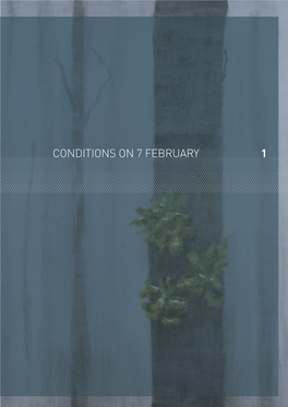 1 Conditions on 7 February