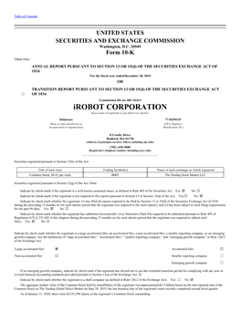 Irobot CORPORATION (Exact Name of Registrant As Specified in Its Charter)