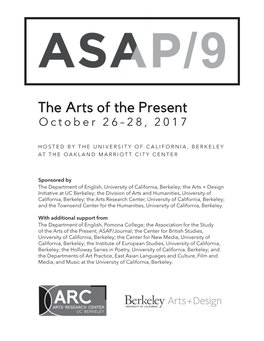 The Arts of the Present October 26–28, 2017