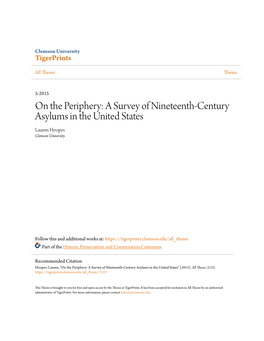 A Survey of Nineteenth-Century Asylums in the United States Lauren Hoopes Clemson University