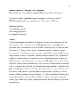 Phonetic Structure in Yoloxóchitl Mixtec Consonants Christian Dicanio1, 2, Caicai Zhang3, Douglas H