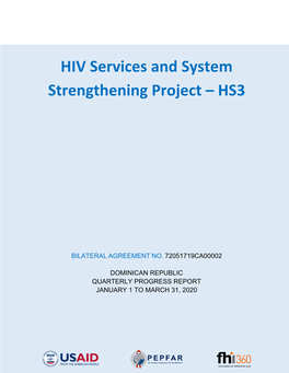 HIV Services and System Strengthening Project –