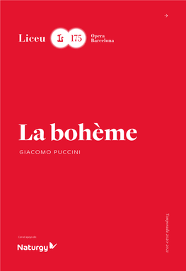 La Bohème La Bohème Con El Apoyo De: El Apoyo Con La Bohème - Giacomo Puccini