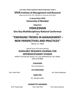 VISHLESHAN One Day Multidisciplinary National Conference on ‘‘EMERGING TRENDS in MANAGEMENT – NEW PERSPECTIVES and PRACTICES’’ March 17, 2018