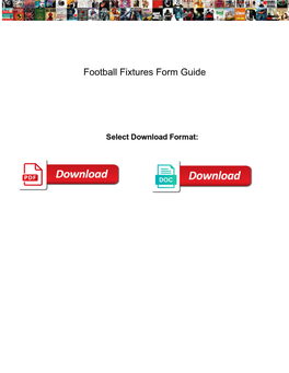 Football Fixtures Form Guide