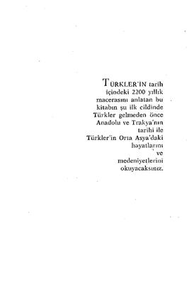 T Ürkler'in Tarih Içindeki 2200 Yıllık Macerasını Anlatan Bu Kitabın Şu Ilk