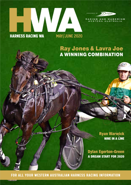 Harness WA Is a Publication of Racing and Wagering WA (RWWA)