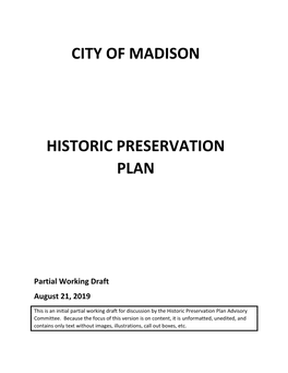 City of Madison Historic Preservation Plan Advisory Committee Held Its First Meeting on Monday, February 26, 2018 at Goodman Community Center