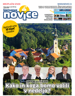 Kako in Koga Bomo Volili V Nedeljo? ŠENTJURSKE NOVICE, NOVEMBER 2018