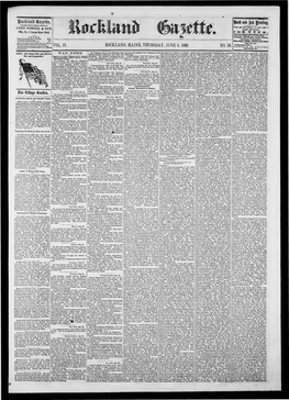 Rockland Gazette, in Those Cities, and Nre Author­ Ized to Lake Advertisements and Subscription! for Us at Breadstuffs in This Country