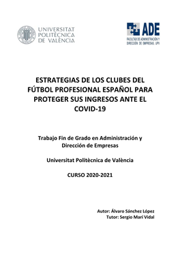 Estrategias De Los Clubes Del Fútbol Profesional Español Para Proteger Sus Ingresos Ante El Covid-19