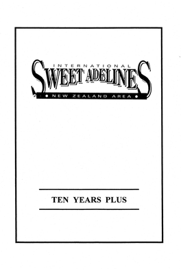 The First Ten Years of Sweet Adelines In