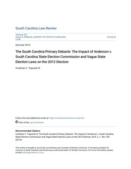 The South Carolina Primary Debacle: the Impact of Anderson V