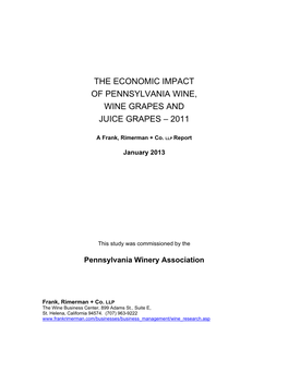 The Economic Impact of Pennsylvania Wine, Wine Grapes and Juice Grapes – 2011