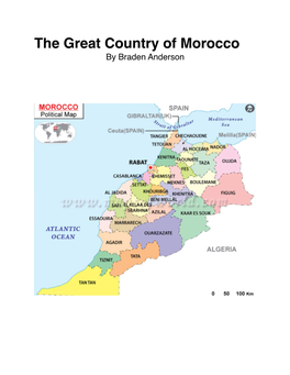 The Great Country of Morocco by Braden Anderson