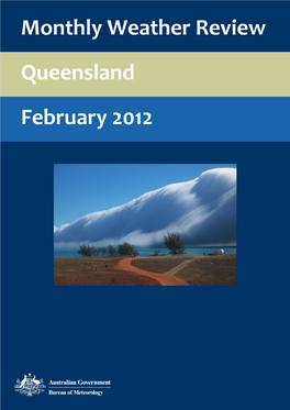 February 2012 Monthly Weather Review Queensland February 2012