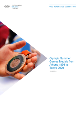 Olympic Summer Games Medals from Athens 1896 to Tokyo 2020 10.09.2019