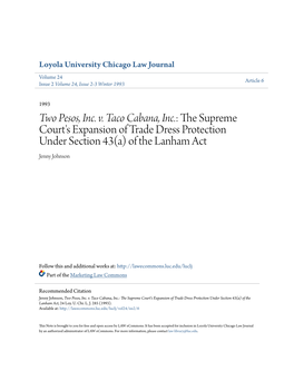 Two Pesos, Inc. V. Taco Cabana, Inc.: the Uprs Eme Court's Expansion of Trade Dress Protection Under Section 43(A) of the Lanham Act Jenny Johnson