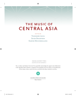 Central Asia Edited by Theodore Levin Saida Daukeyeva Elmira Köchümkulova