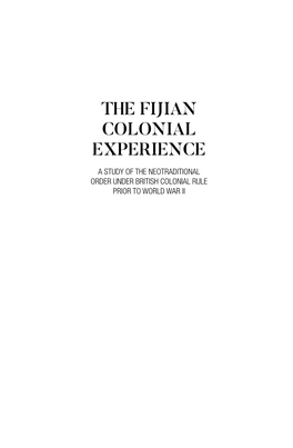 Fijian Colonial Experience