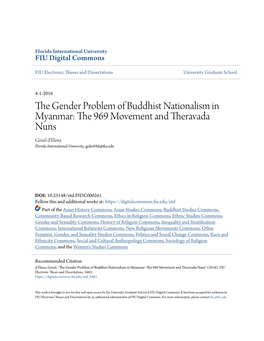 The Gender Problem of Buddhist Nationalism in Myanmar: the 969 Om Vement and Theravada Nuns Grisel D'elena Florida International University, Goliv036@Fiu.Edu