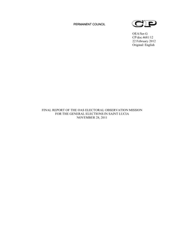 Final Report of the Oas Electoral Observation Mission for the General Elections in Saint Lucia November 28, 2011