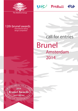 Brunel Awards International Railway Design Competition Call for Entries Brunel Amsterdam 2014