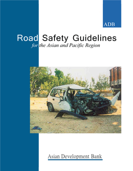 Road Safety Guidelines for the Asian and Pacific Region