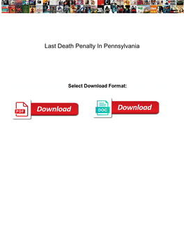 Last Death Penalty in Pennsylvania