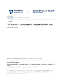 The Opinions of Justice and Chief Justice Charles Alvin Jones