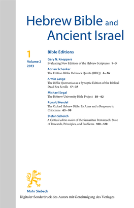 Bible Editions Focusing Primarily on the Biblical Texts in Their Ancient Historical Contexts, 1 but Also on the History of Israel in Its Own Right