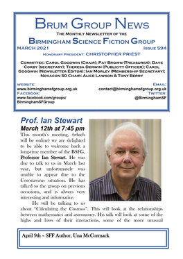 Brum Group News the Monthly Newsletter of the BIRMINGHAM SCIENCE FICTION GROUP MARCH 2021 Issue 594 Honorary President: CHRISTOPHER PRIEST