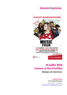 14 Juillet 2016 Concert Et Feu D’Artifice Berges De Garonne