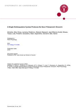 A Single Oxidosqualene Cyclase Produces the Seco-Triterpenoid Α