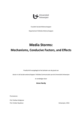 Media Storms: Mechanisms, Conducive Factors, and Effects