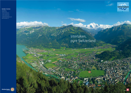 Interlaken, Pure Switzerland