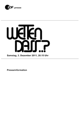 Samstag, 3. Dezember 2011, 20.15 Uhr