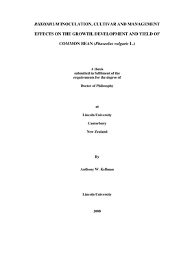 Rhizobium Inoculation, Cultivar and Management Effects on the Growth, Development and Yield of Common Bean (Phaseolus Vulgaris L.) By