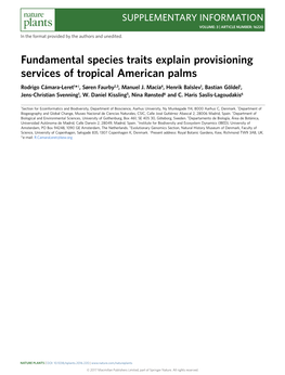Fundamental Species Traits Explain Provisioning Services of Tropical American Palms Rodrigo Cámara-Leret1*†, Søren Faurby2,3, Manuel J