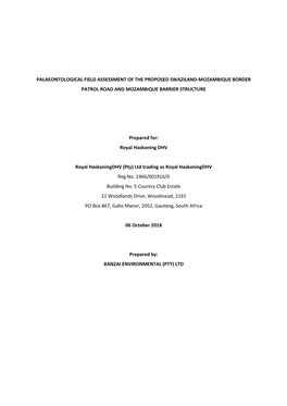 Palaeontological Field Assessment of the Proposed Swaziland-Mozambique Border Patrol Road and Mozambique Barrier Structure