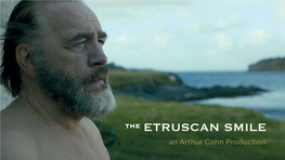 THE ETRUSCAN SMILE an Arthur Cohn Production Producer