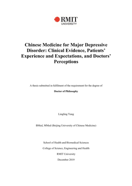 Chinese Medicine for Major Depressive Disorder: Clinical Evidence, Patients’ Experience and Expectations, and Doctors’ Perceptions