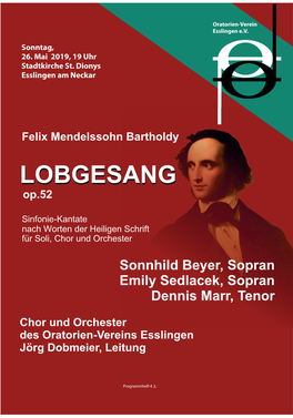 LOBGESANG Op.52 Sinfonie-Kantate Nach Worten Der Heiligen Schrift Für Soli, Chor Und Orchester