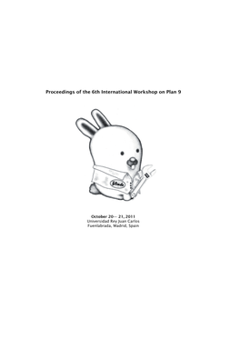 Proceedings of the 6Th International Workshop on Plan 9