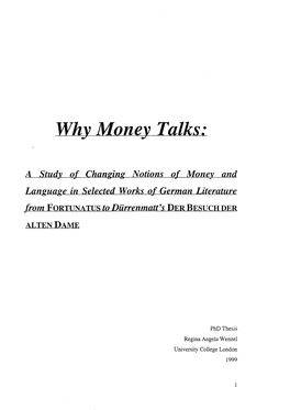 Why Money Talks: a Study of Changing Notions of Money and Language In