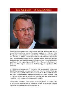 Tom Wilkinson ~ 98 Screen Credits