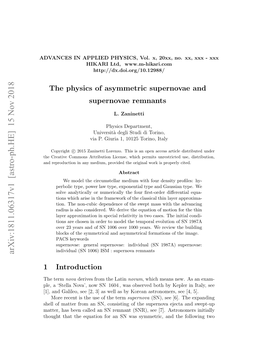 The Physics of Asymmetric Supernovae and Supernovae Remnants